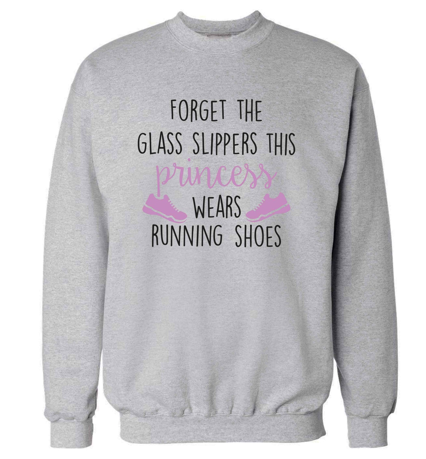 Forget the glass slippers this princess wears running shoes adult's unisex grey sweater 2XL