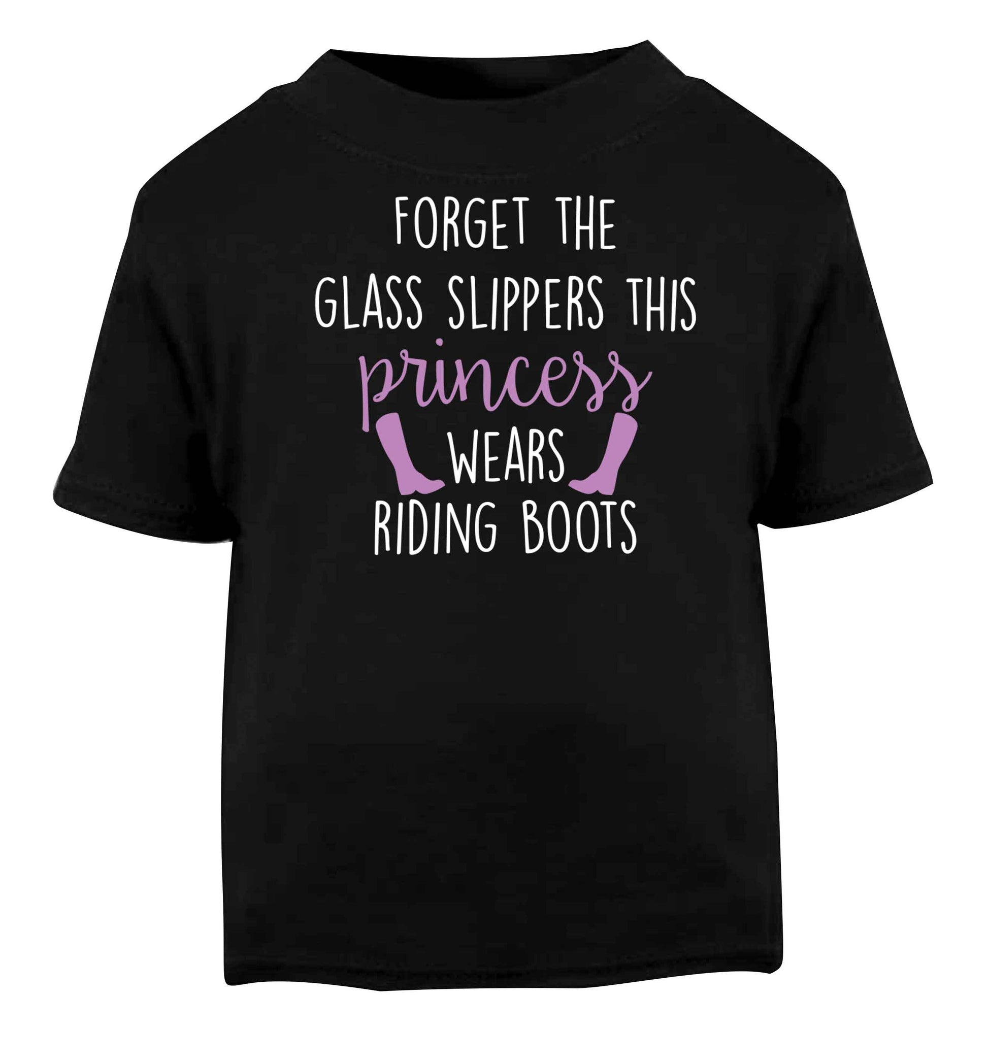 Forget the glass slippers this princess wears riding boots Black baby toddler Tshirt 2 years