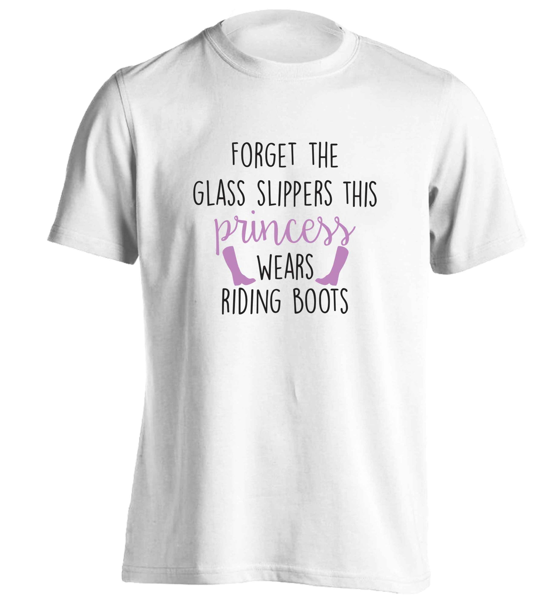 Forget the glass slippers this princess wears riding boots adults unisex white Tshirt 2XL