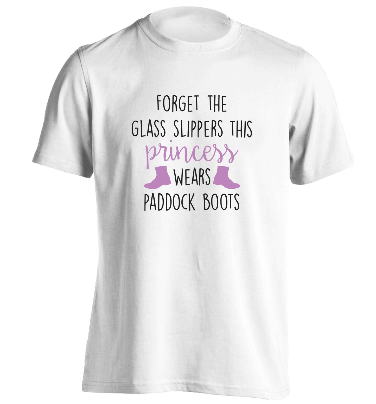 Forget the glass slippers this princess wears paddock boots adults unisex white Tshirt 2XL