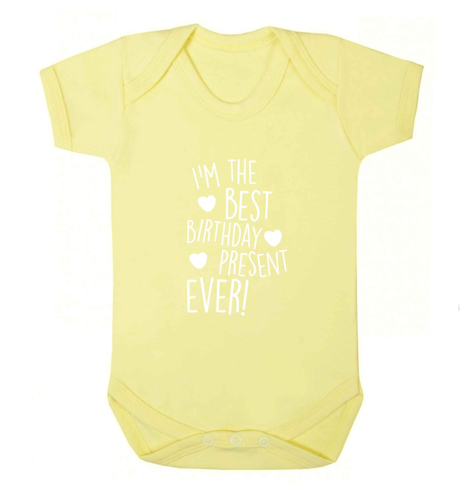 I'm the best birthday present ever baby vest pale yellow 18-24 months