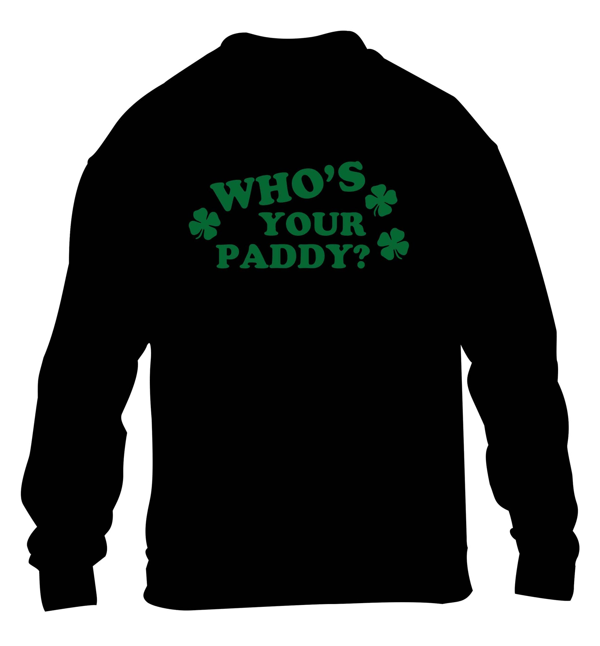 Who's your paddy? children's black sweater 12-13 Years