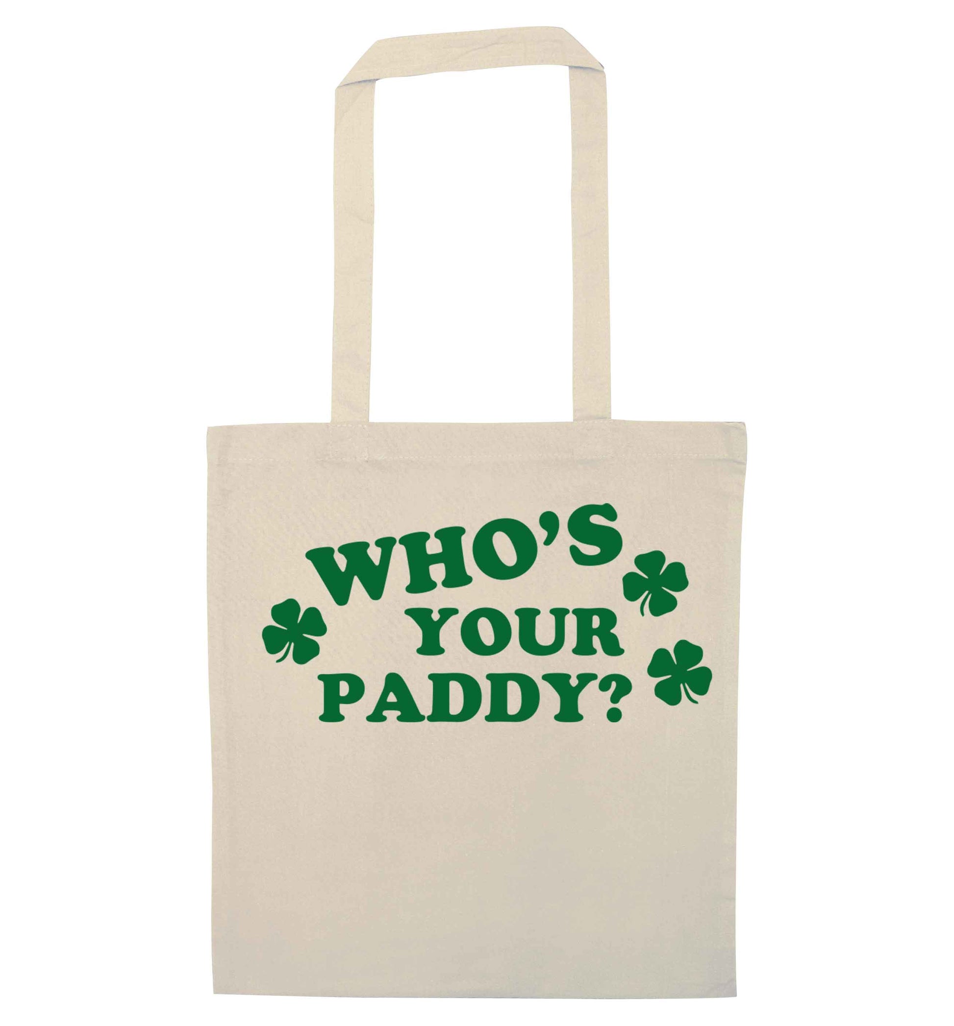 Who's your paddy? natural tote bag