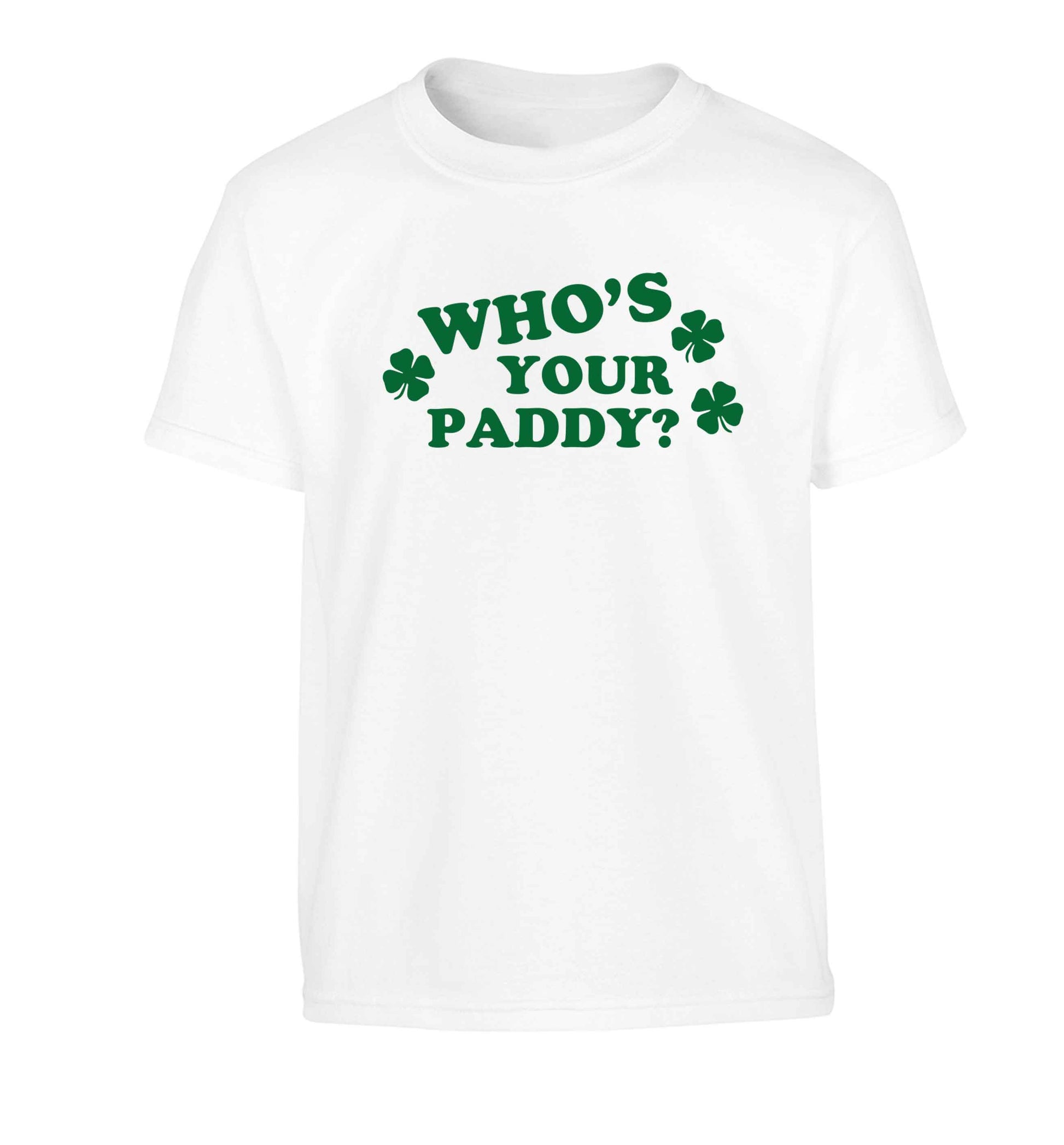Who's your paddy? Children's white Tshirt 12-13 Years