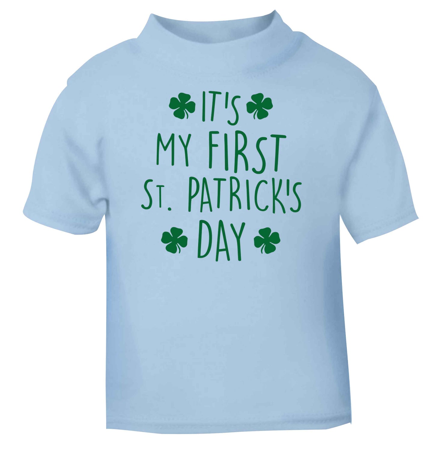It's my first St.Patrick's day light blue baby toddler Tshirt 2 Years