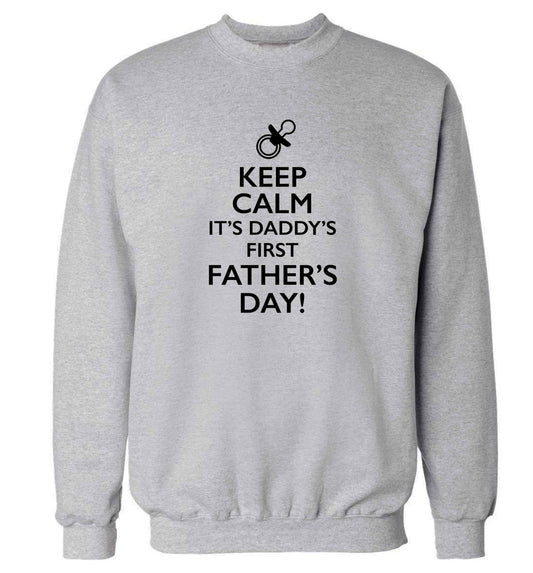 Keep calm it's daddys first father's day adult's unisex grey sweater 2XL