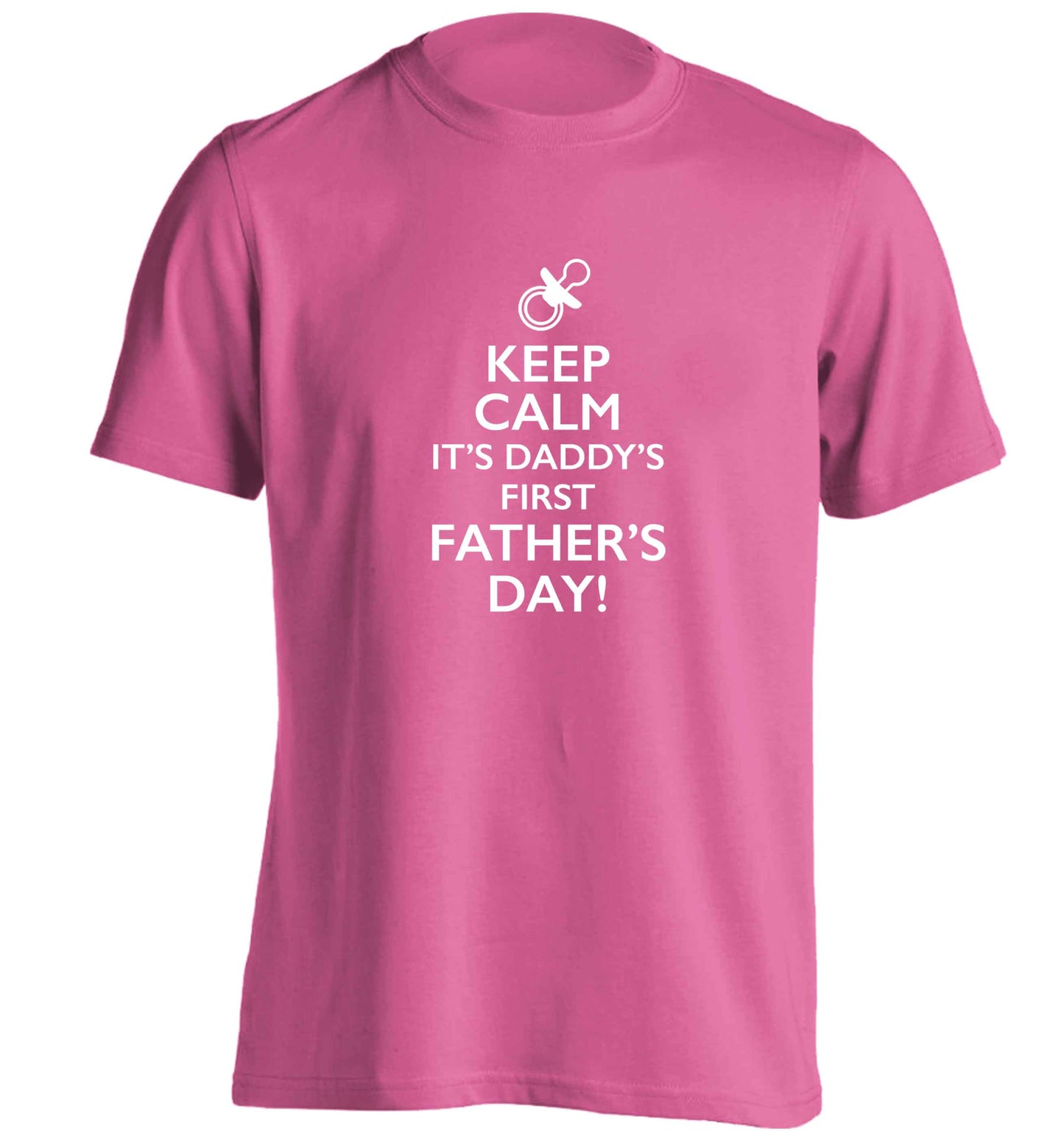 Keep calm it's daddys first father's day adults unisex pink Tshirt 2XL