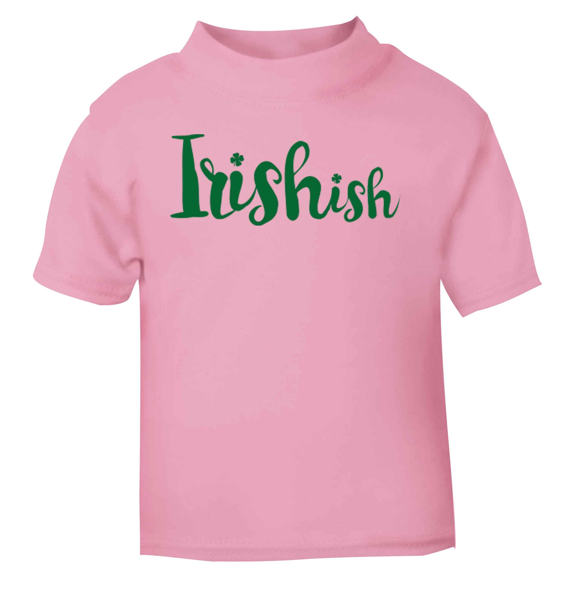 Irishish light pink baby toddler Tshirt 2 Years
