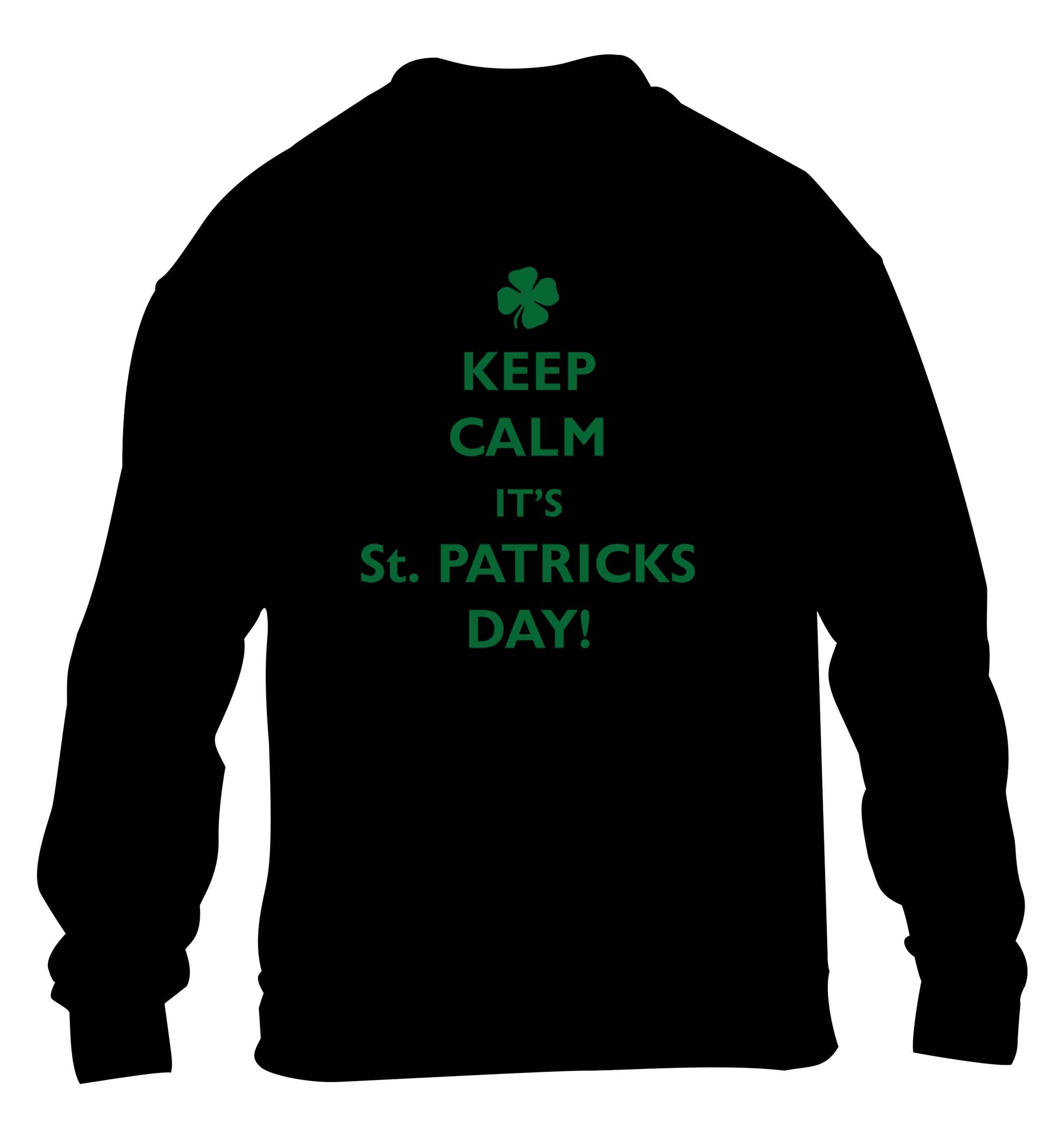 Keep calm it's St.Patricks day children's black sweater 12-13 Years