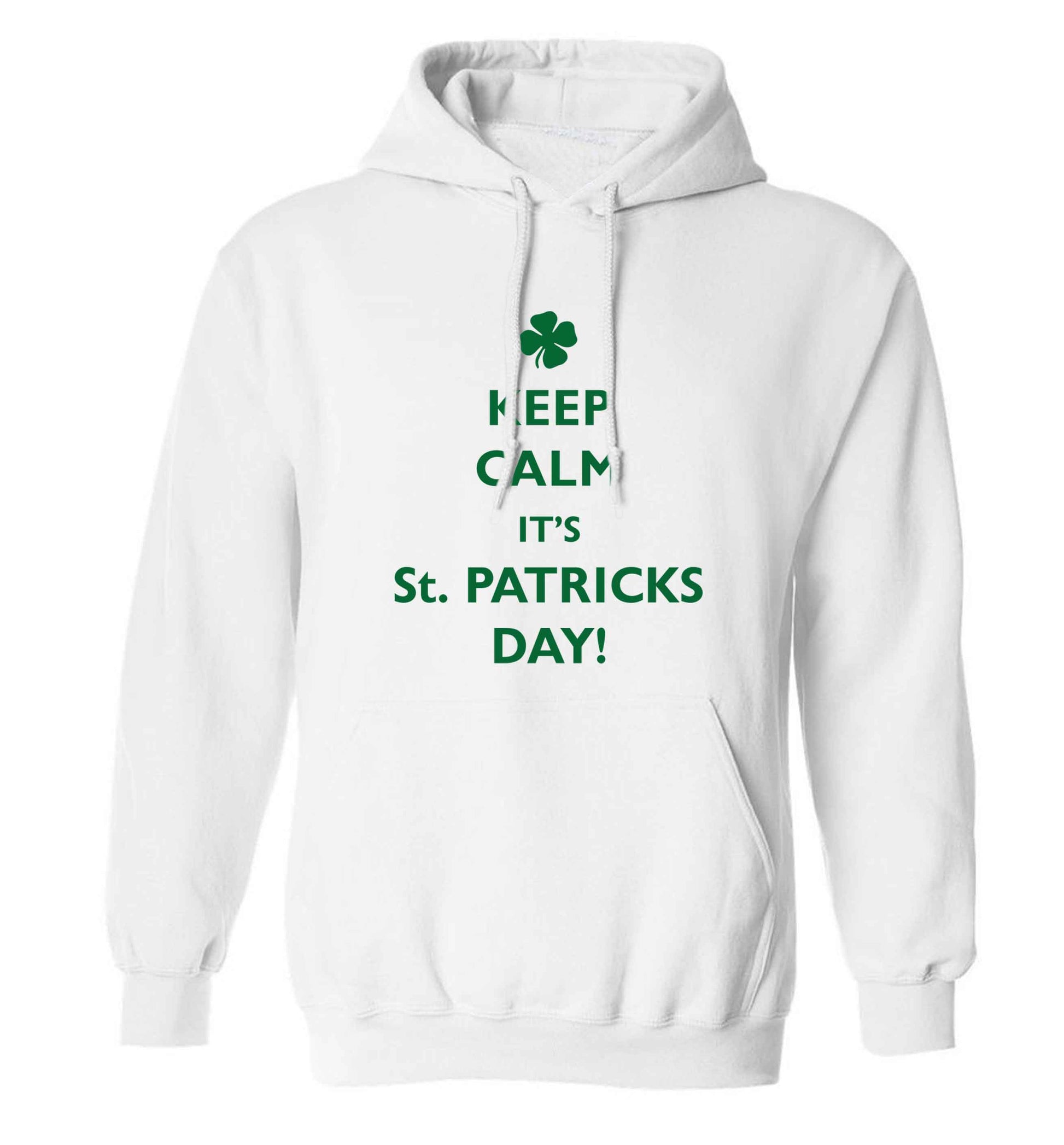 Keep calm it's St.Patricks day adults unisex white hoodie 2XL