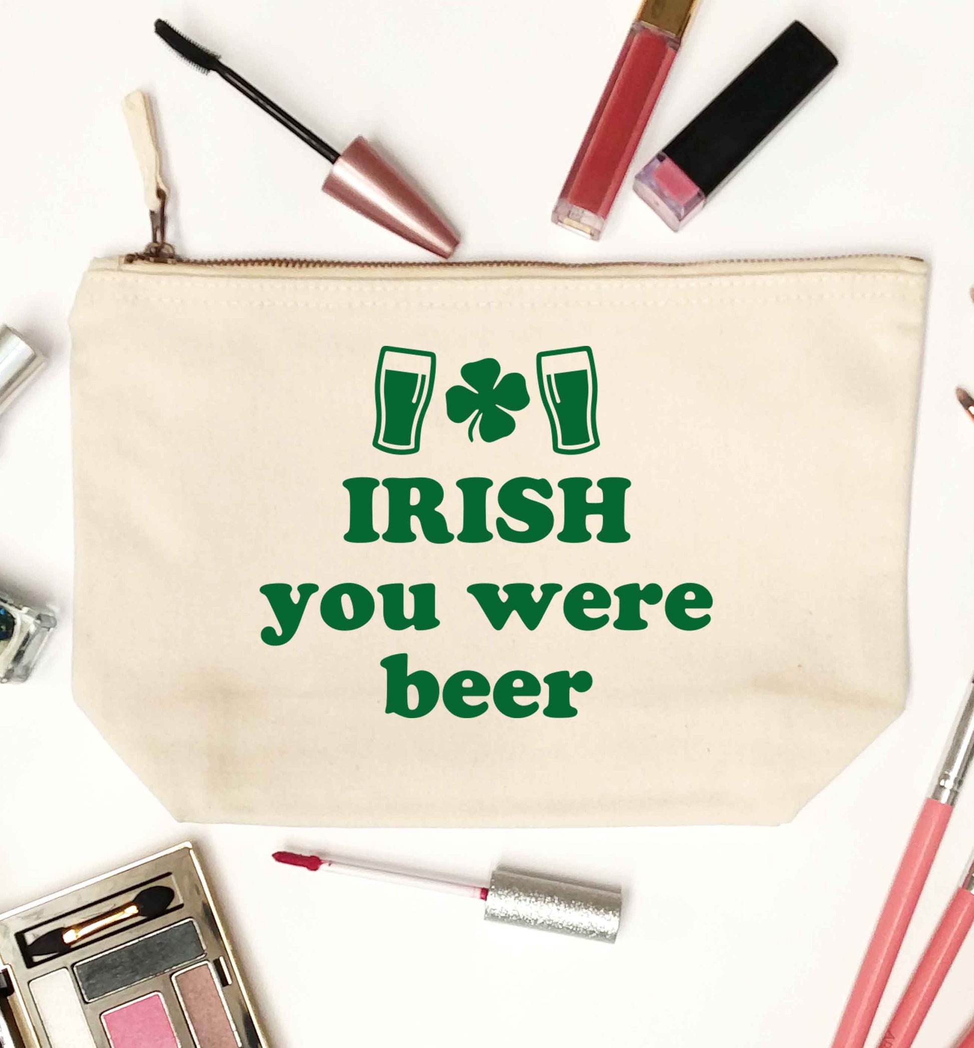 Irish you were beer natural makeup bag