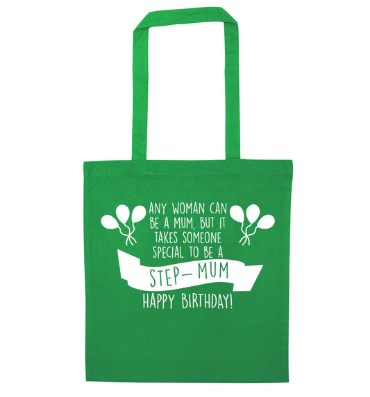 Takes someone special to be a step-mum, happy birthday! green tote bag