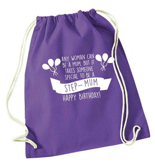 Takes someone special to be a step-mum, happy birthday! purple drawstring bag