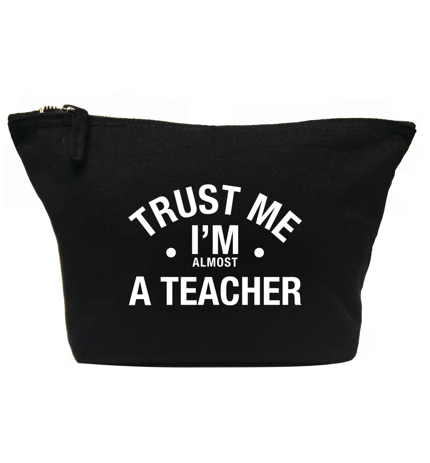 Trust me I'm almost a teacher | Makeup / wash bag