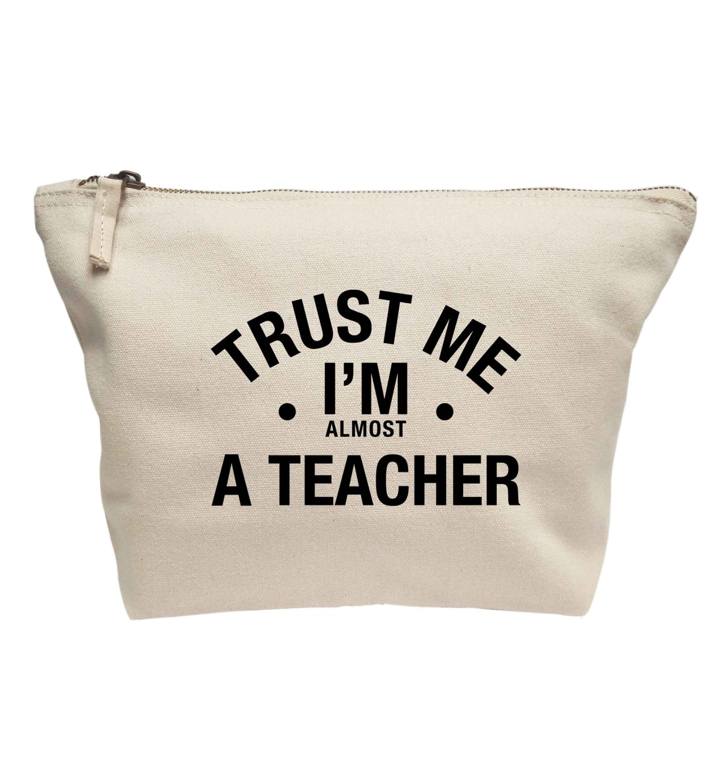 Trust me I'm almost a teacher | Makeup / wash bag