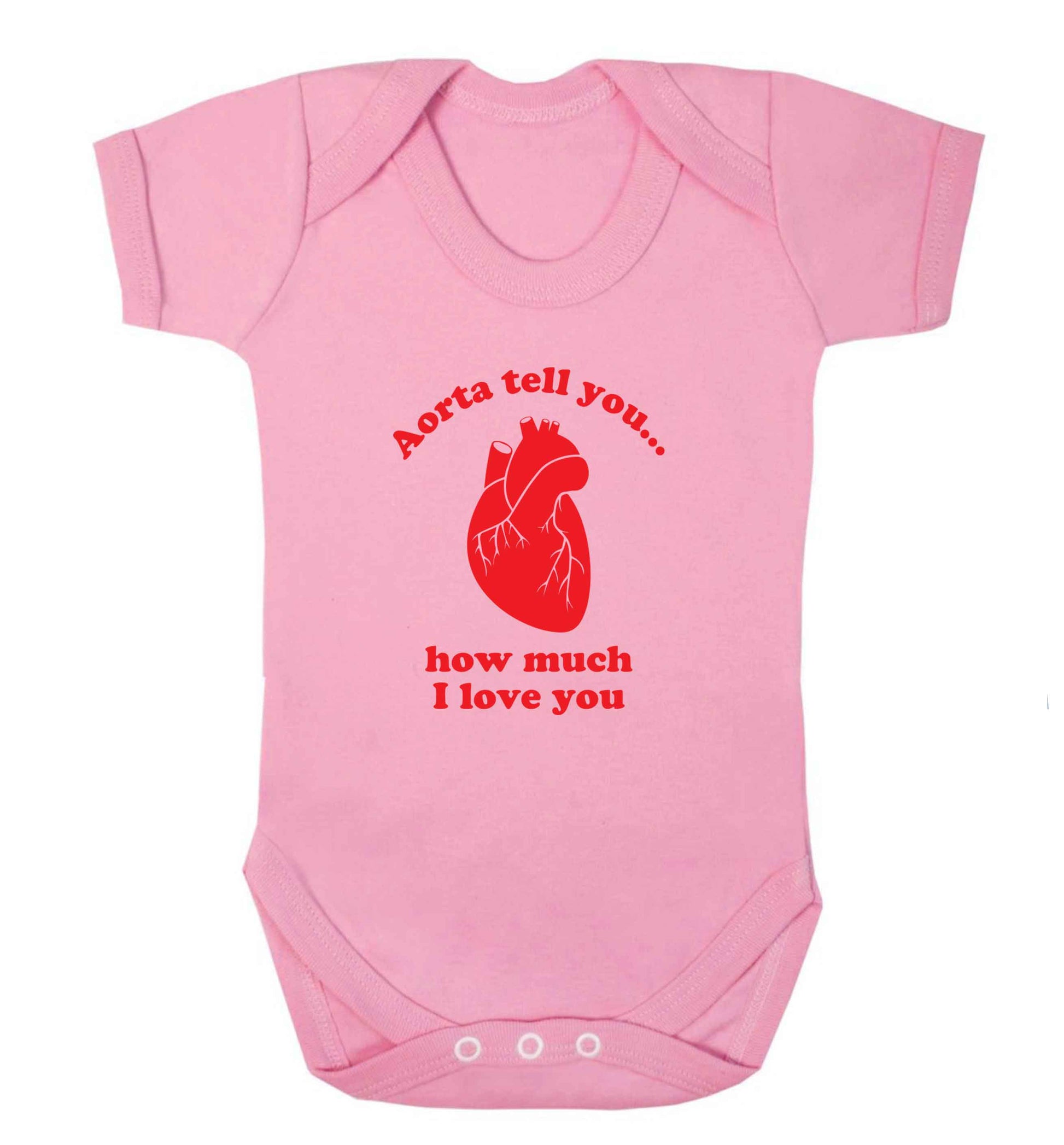 Aorta tell you how much I love you baby vest pale pink 18-24 months