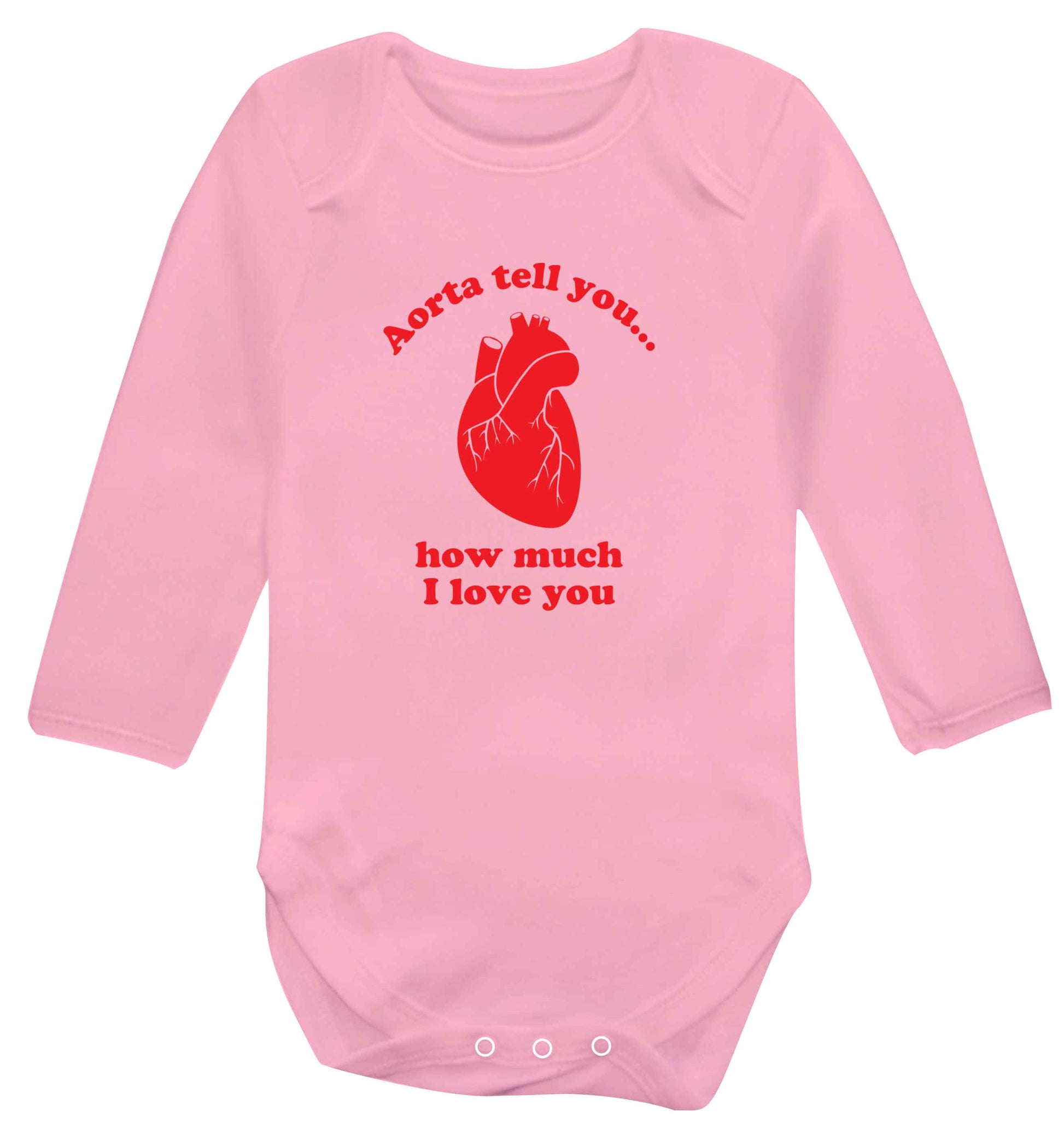 Aorta tell you how much I love you baby vest long sleeved pale pink 6-12 months