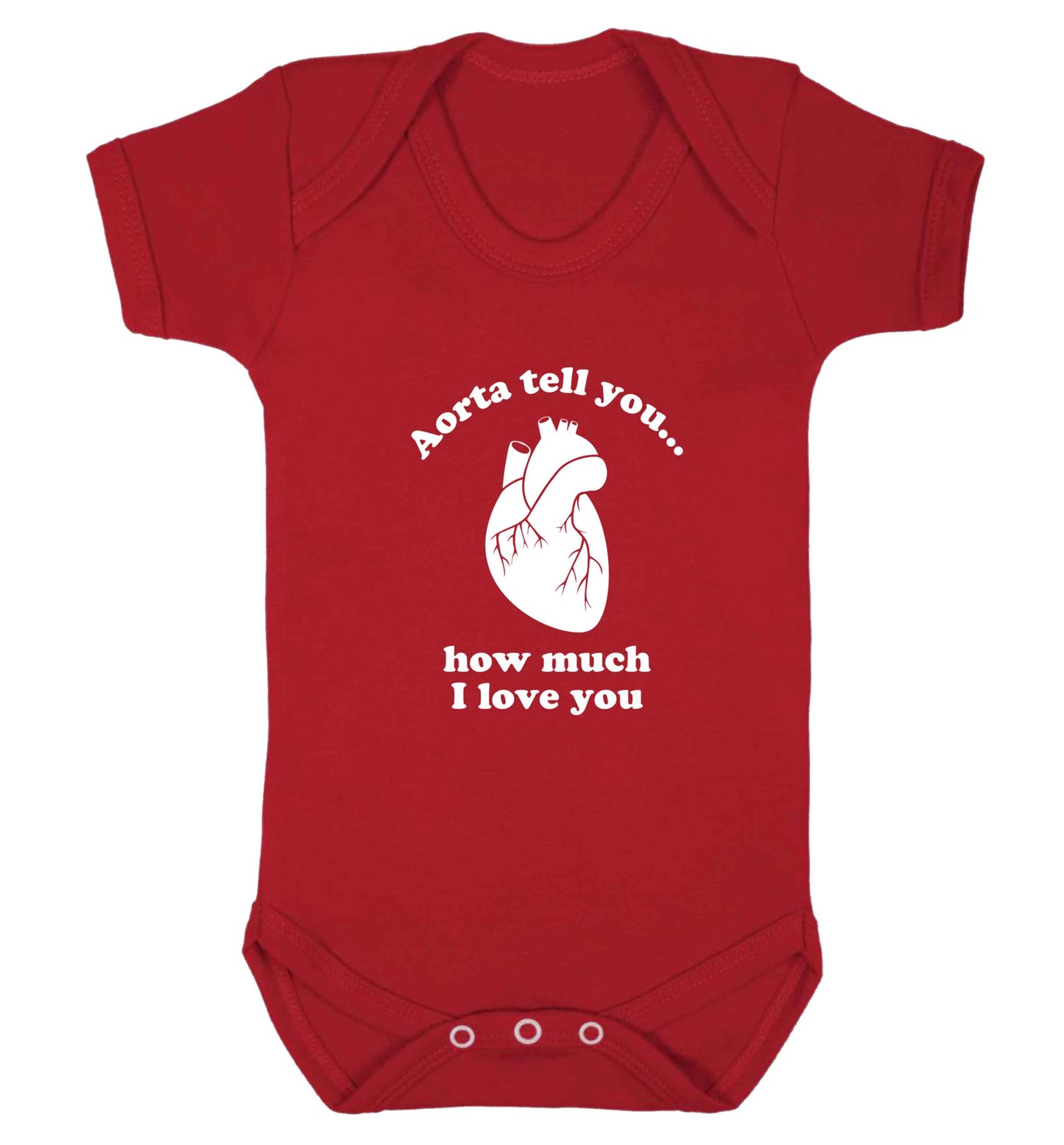 Aorta tell you how much I love you baby vest red 18-24 months