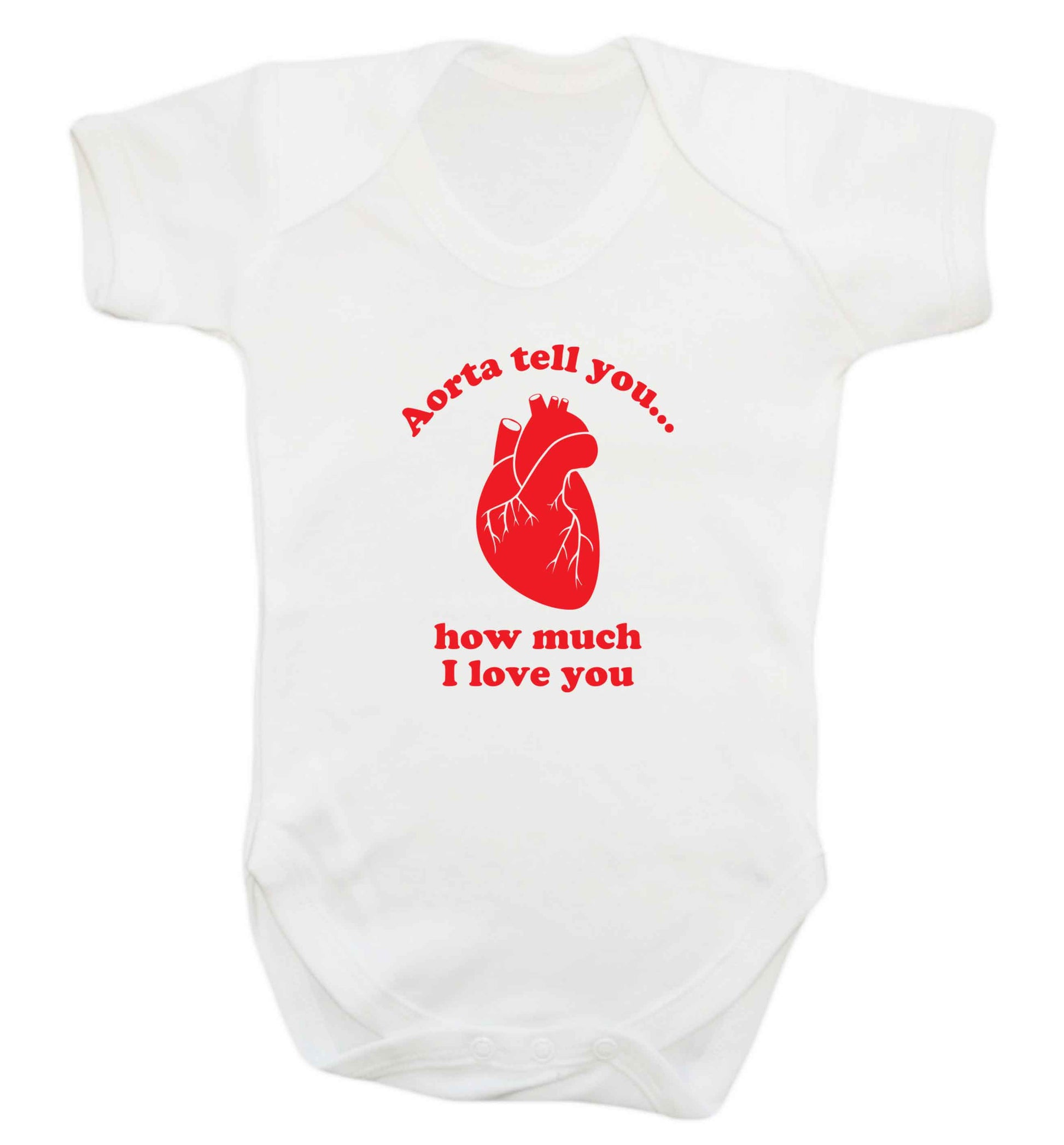 Aorta tell you how much I love you baby vest white 18-24 months