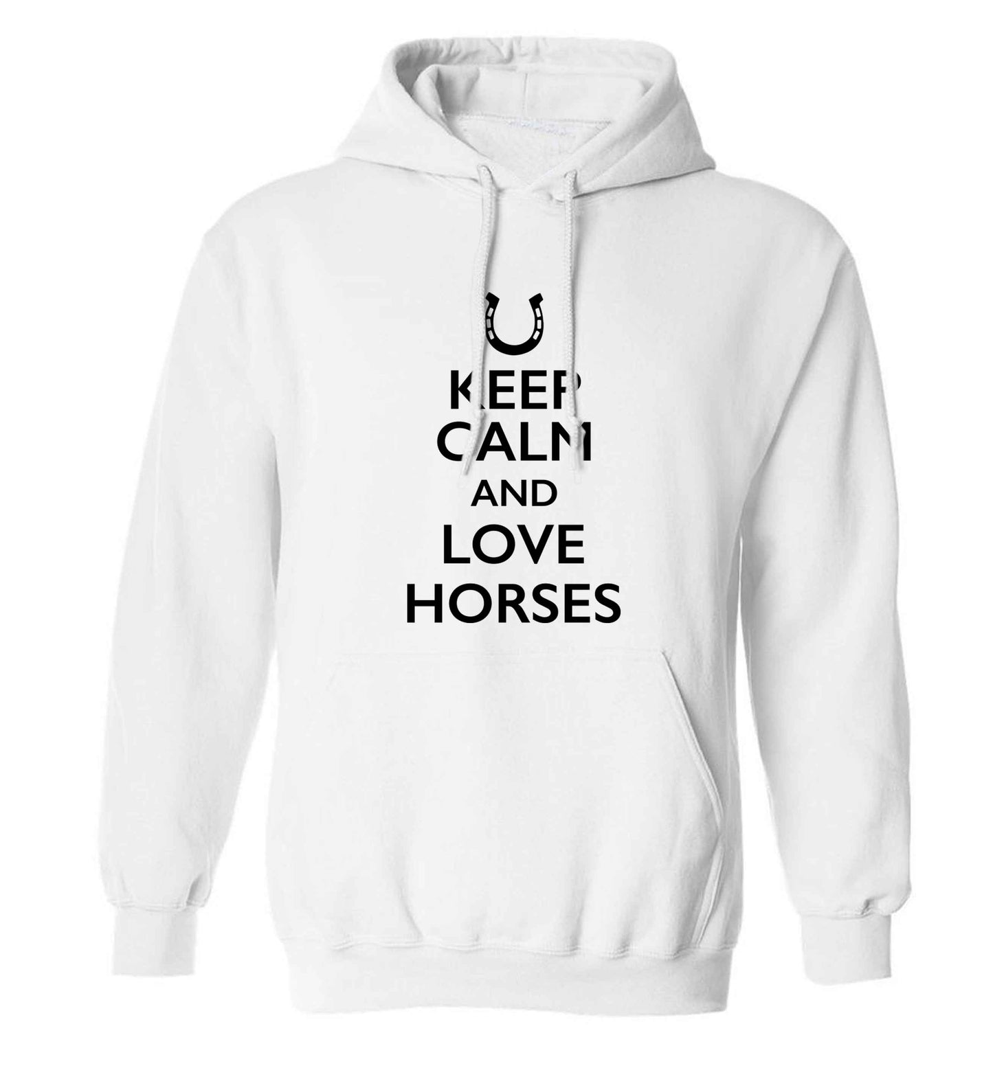 Keep calm and love horses adults unisex white hoodie 2XL