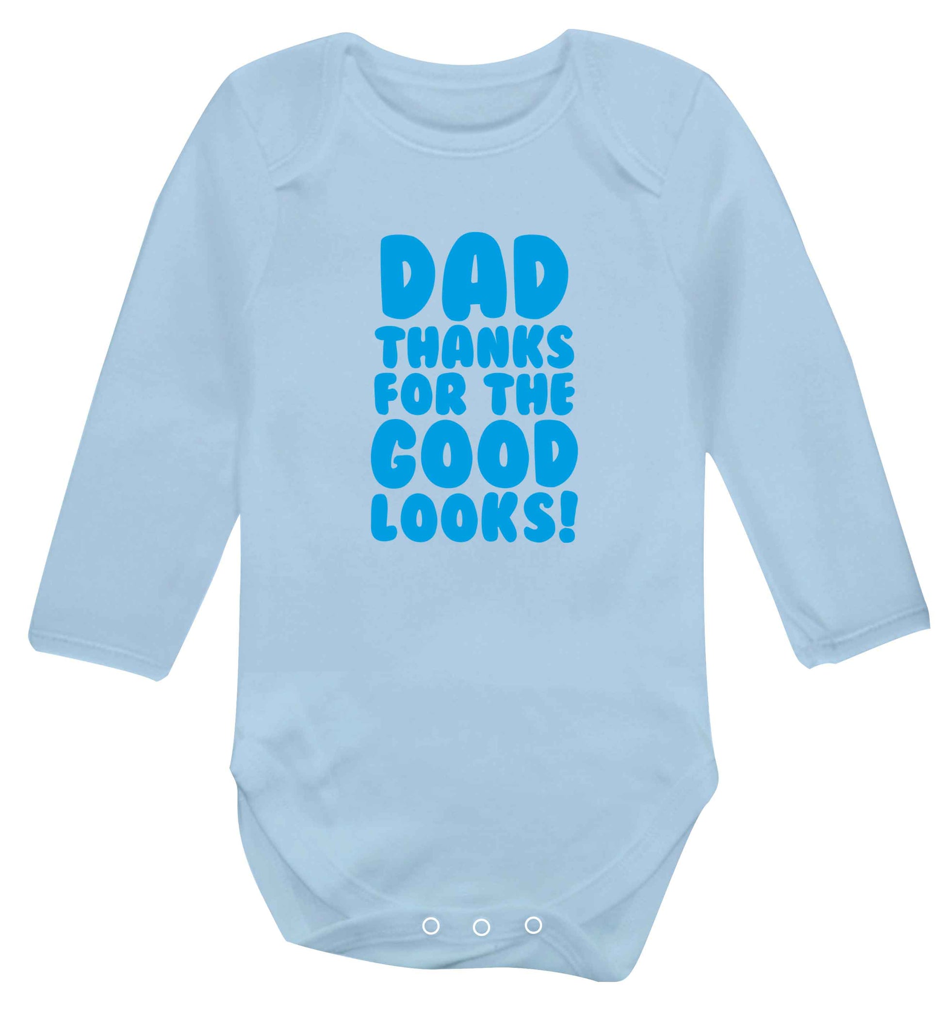 Dad thanks for the good looks baby vest long sleeved pale blue 6-12 months