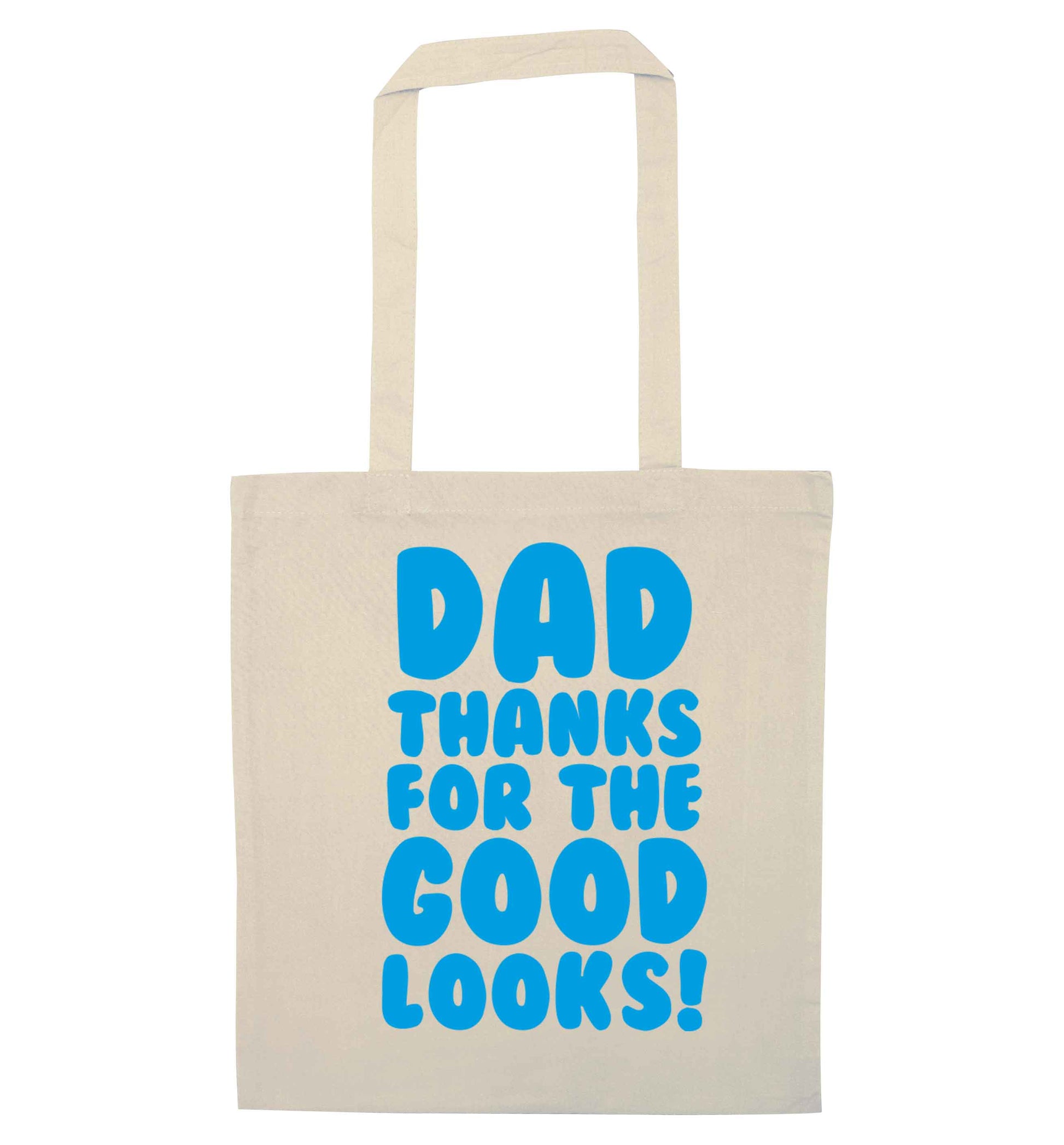 Dad thanks for the good looks natural tote bag
