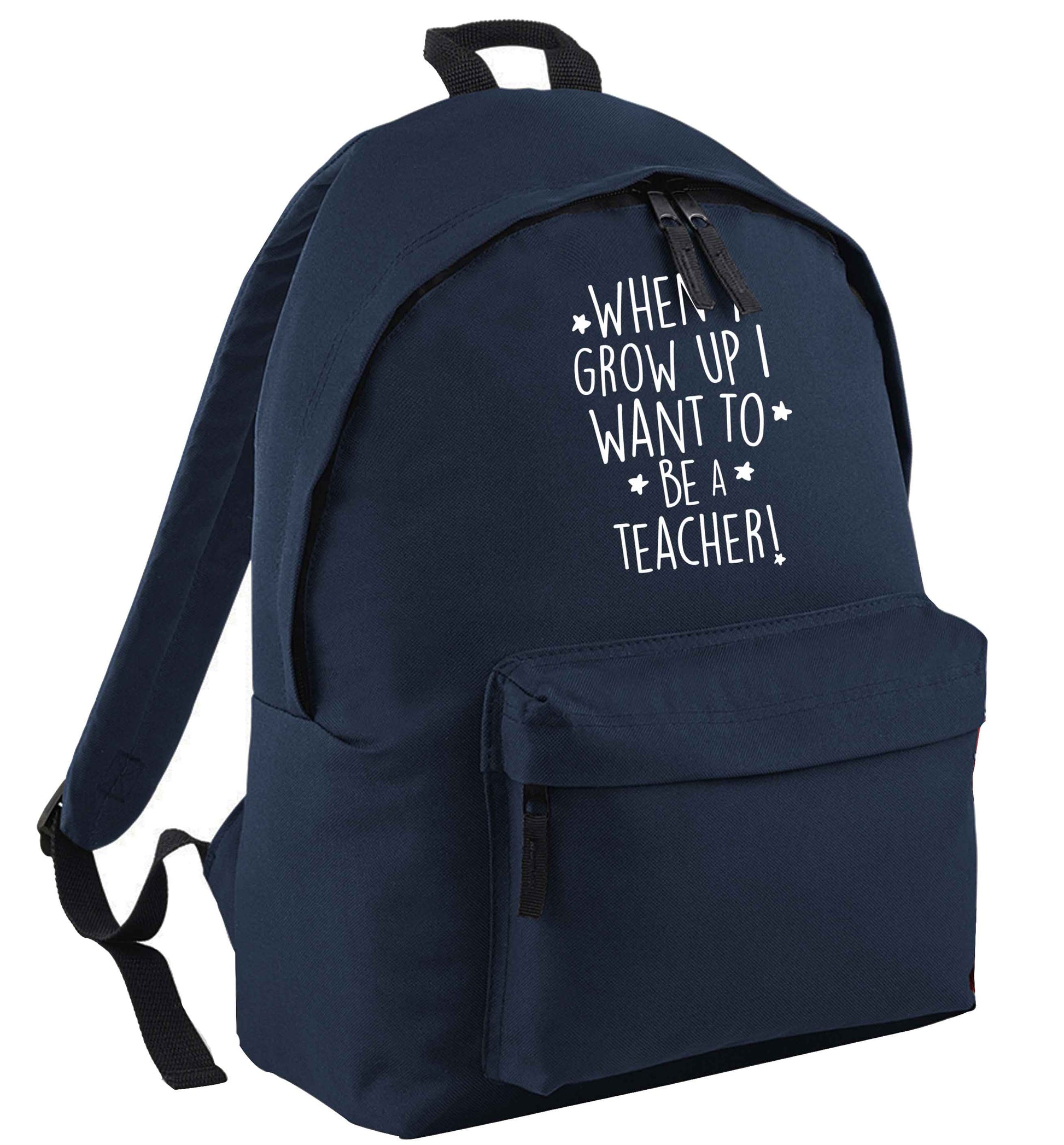 When I grow up I want to be a teacher navy adults backpack