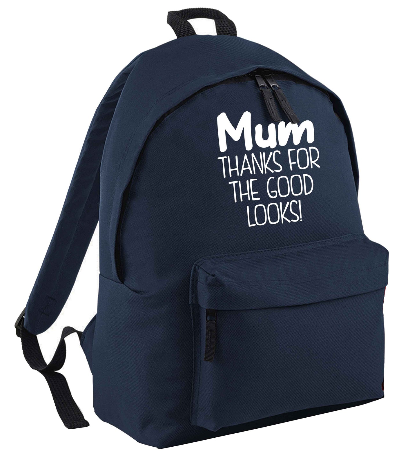 Mum thanks for the good looks! navy childrens backpack