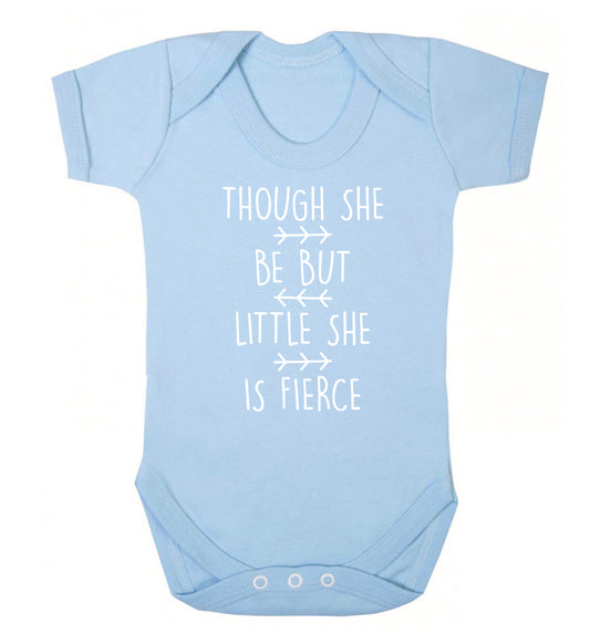 Though she be little she be fierce Baby Vest pale blue 18-24 months