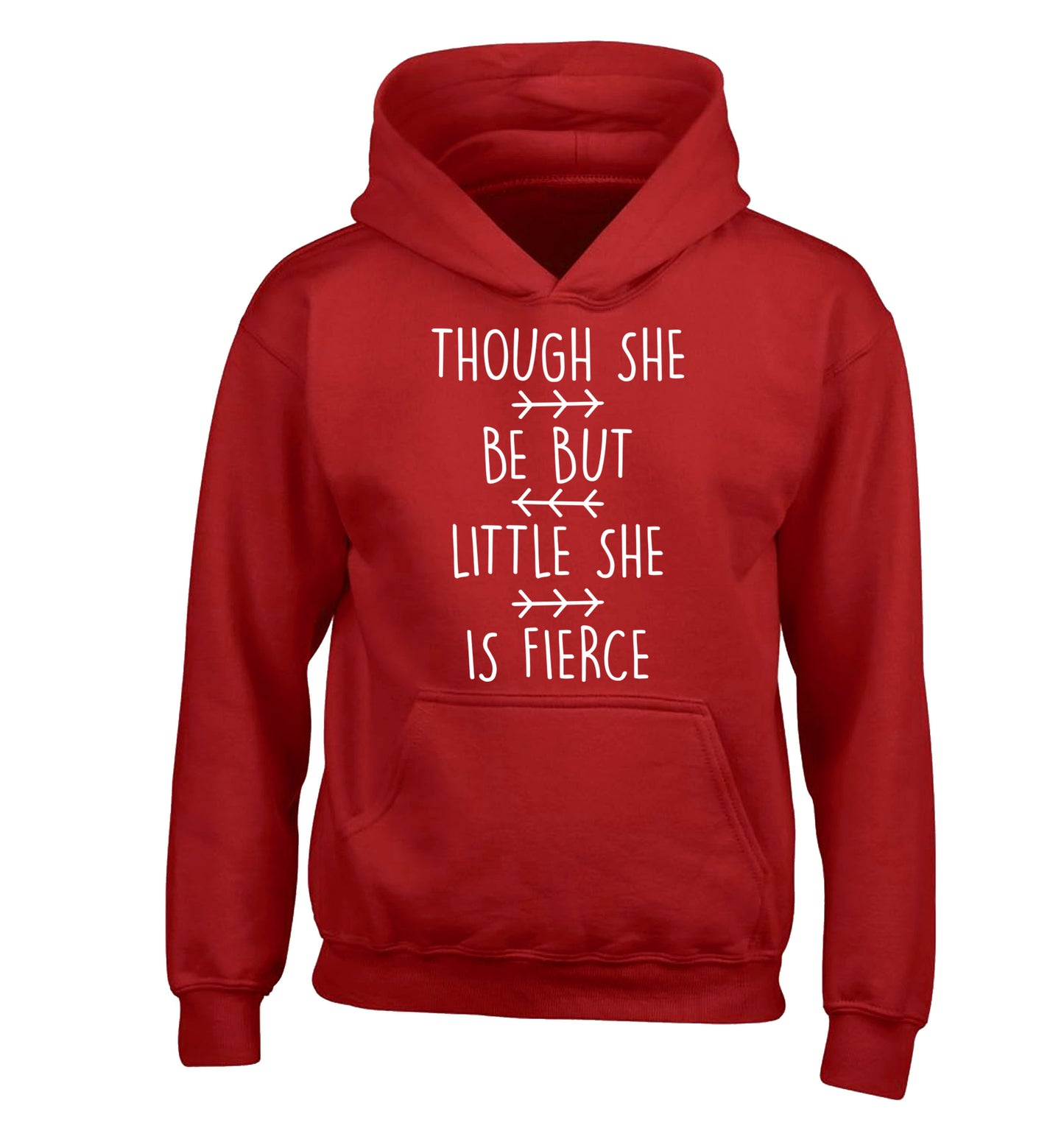 Though she be little she be fierce children's red hoodie 12-14 Years