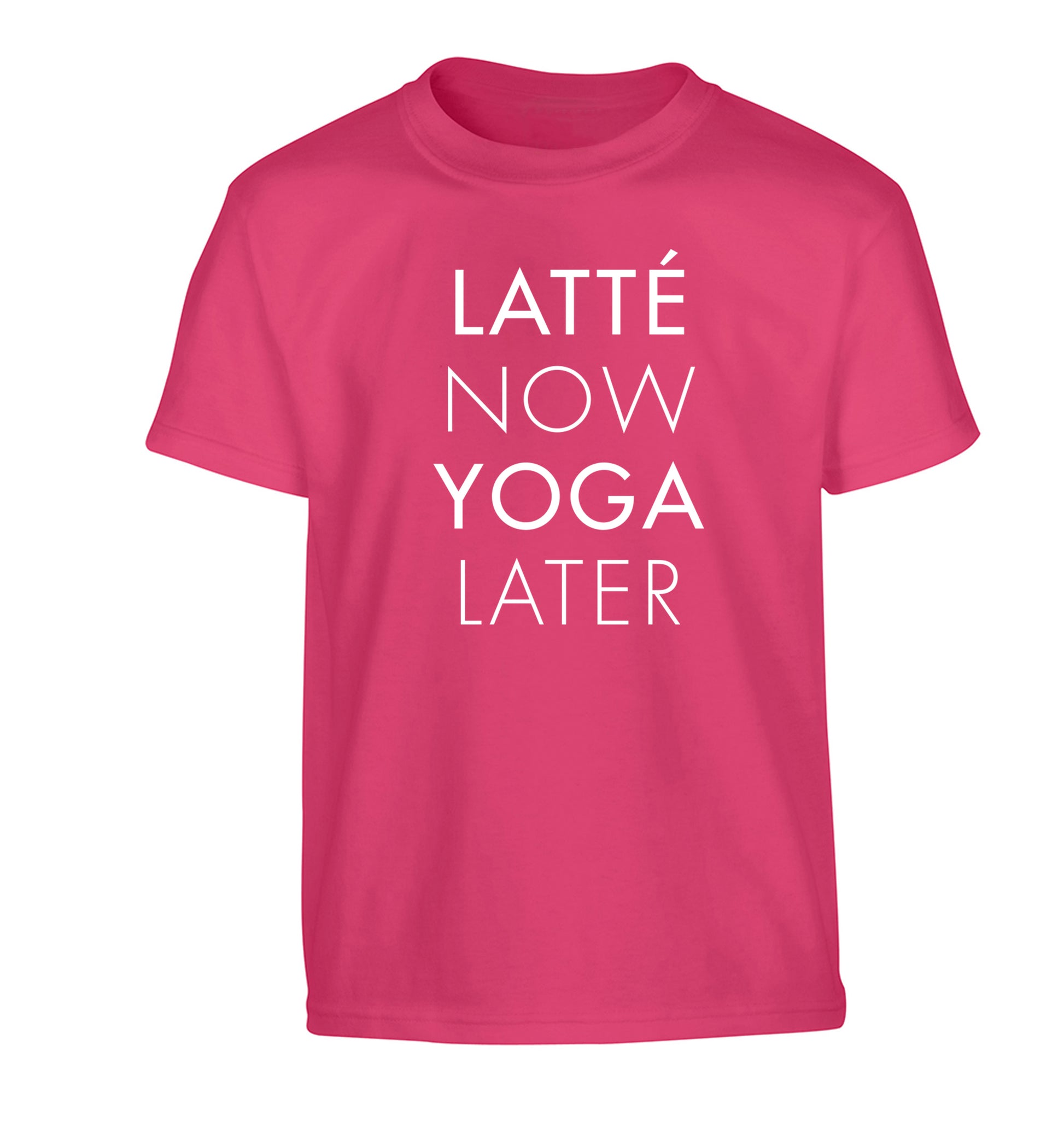 Latte now yoga later Children's pink Tshirt 12-14 Years