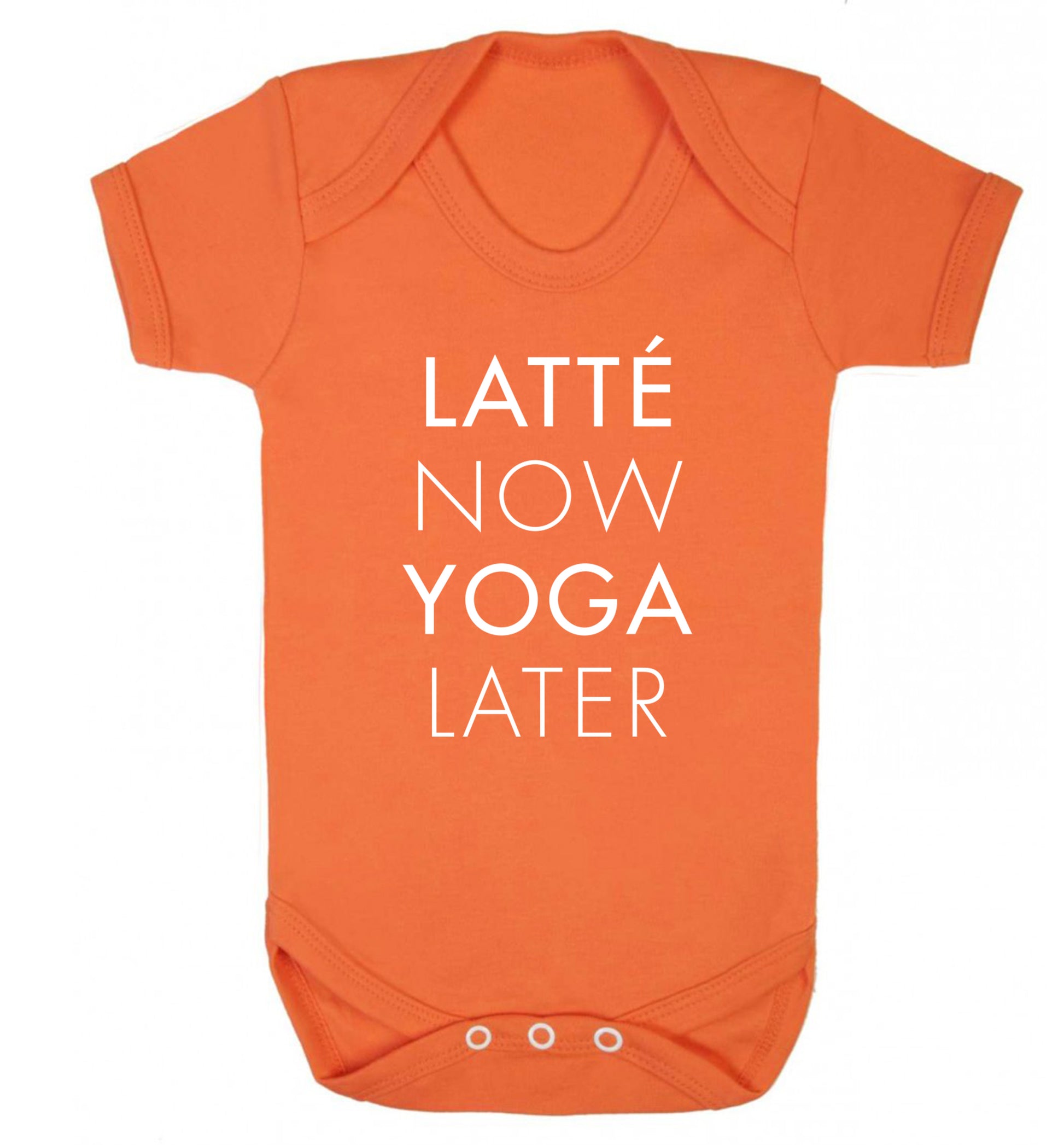 Latte now yoga later Baby Vest orange 18-24 months