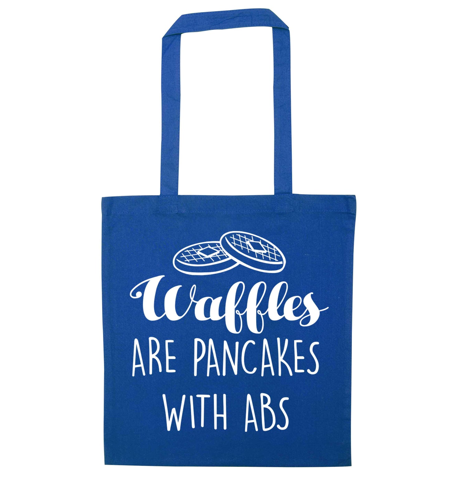 Waffles are just pancakes with abs blue tote bag