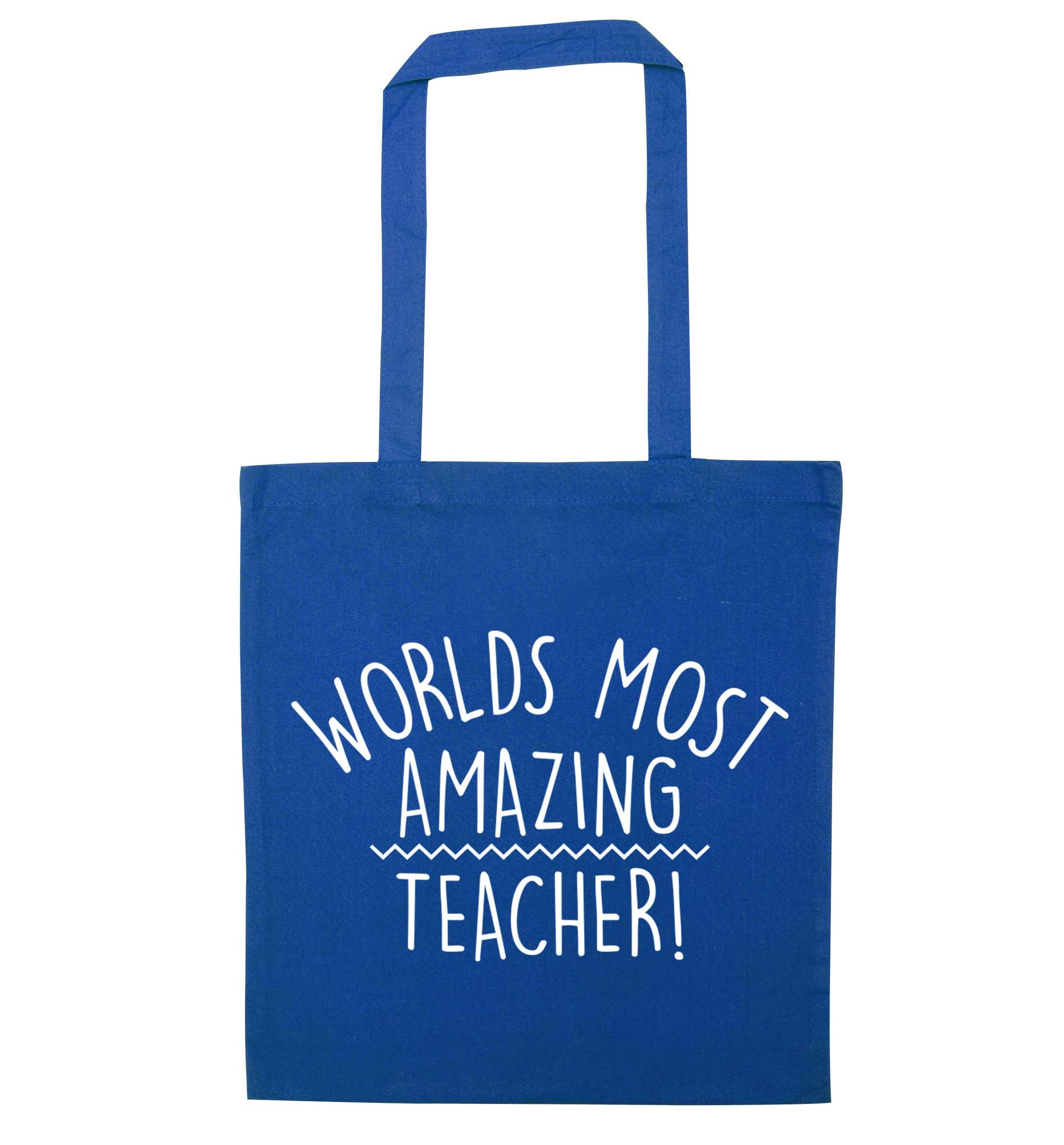 Worlds most amazing teacher blue tote bag