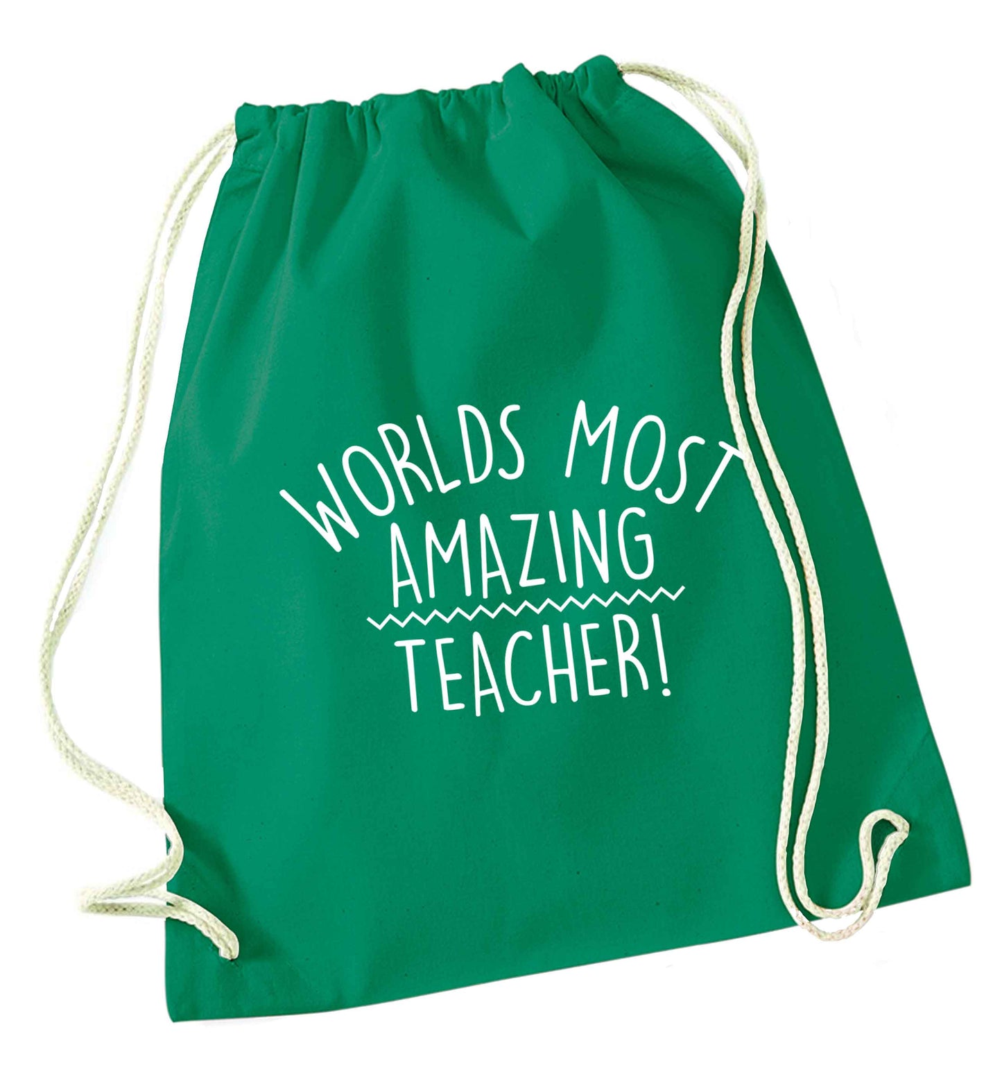 Worlds most amazing teacher green drawstring bag