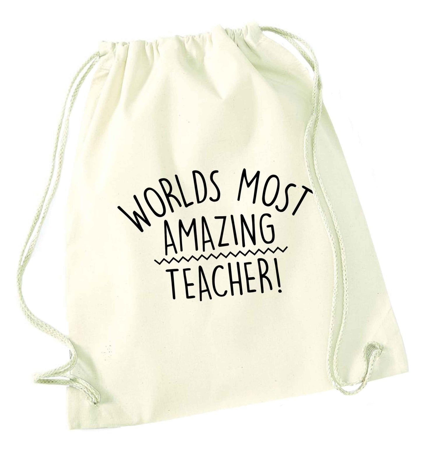 Worlds most amazing teacher natural drawstring bag