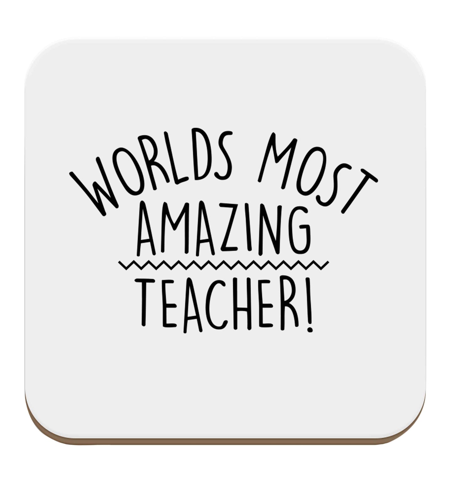 Worlds most amazing teacher set of four coasters