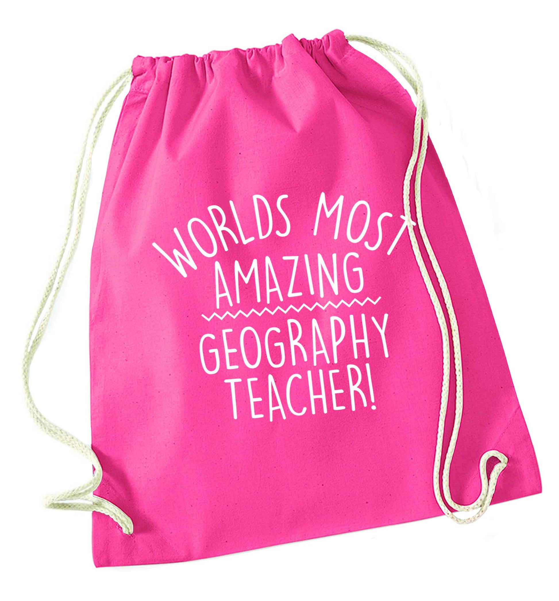 Worlds most amazing geography teacher pink drawstring bag