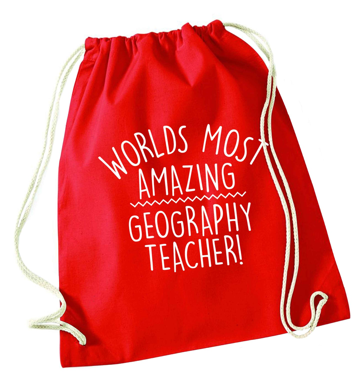 Worlds most amazing geography teacher red drawstring bag 