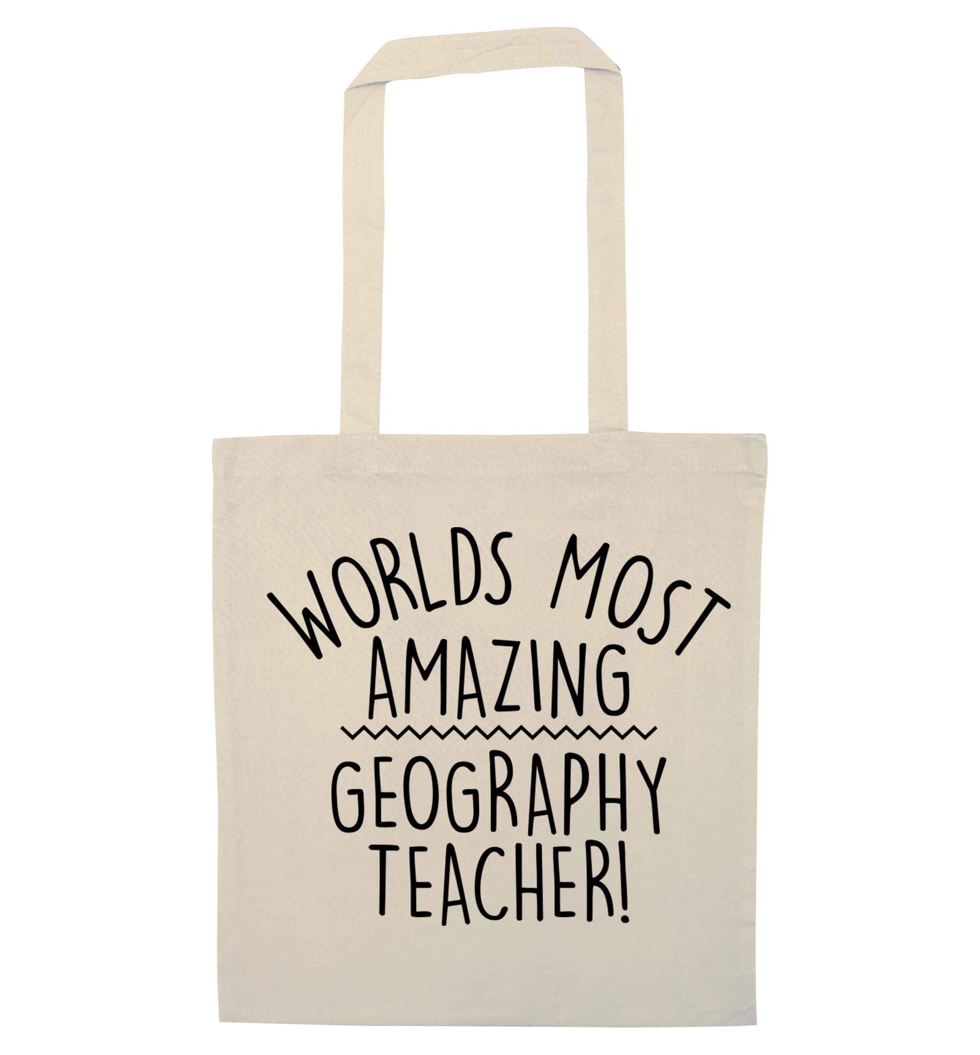 Worlds most amazing geography teacher natural tote bag