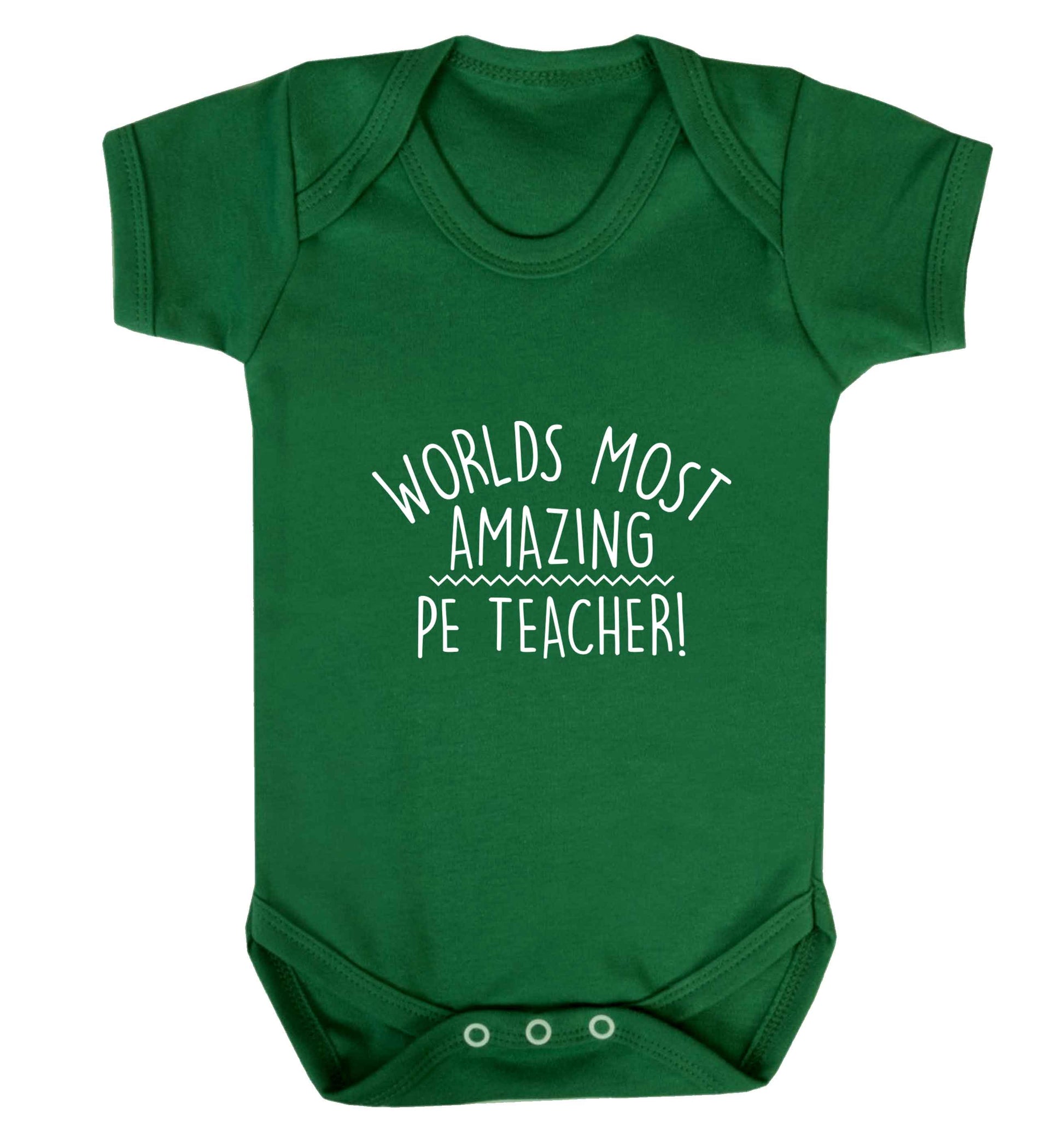Worlds most amazing PE teacher baby vest green 18-24 months