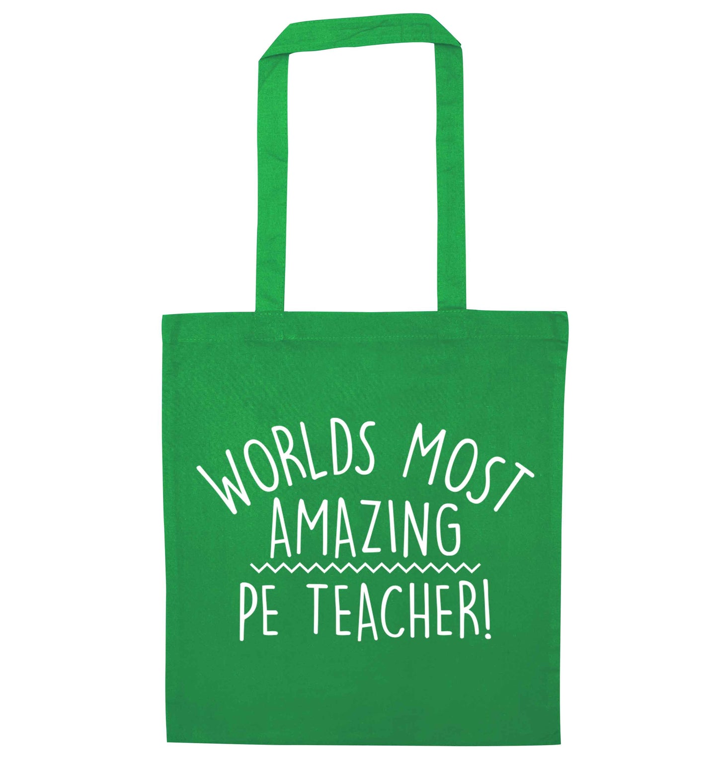 Worlds most amazing PE teacher green tote bag