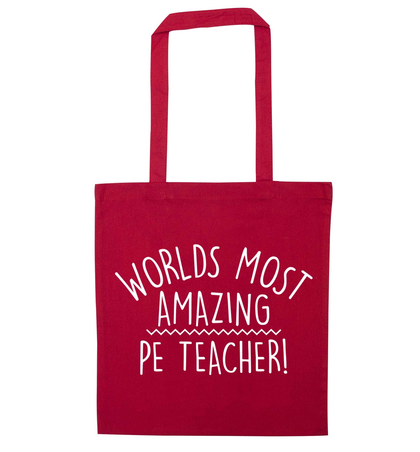 Worlds most amazing PE teacher red tote bag