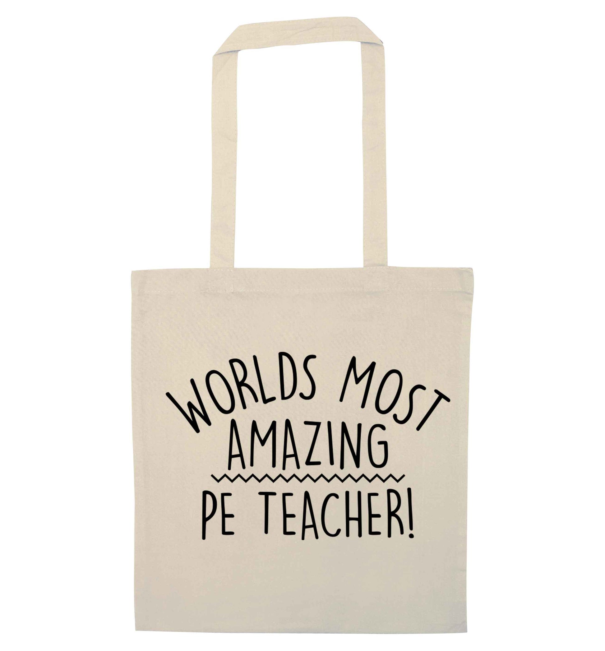 Worlds most amazing PE teacher natural tote bag