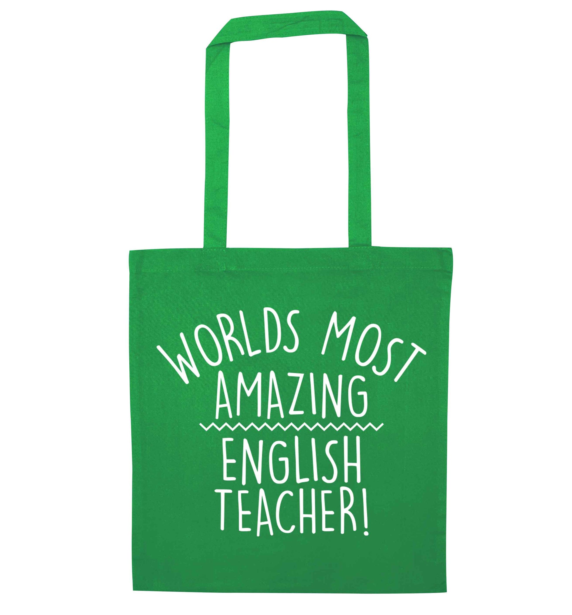 Worlds most amazing English teacher green tote bag