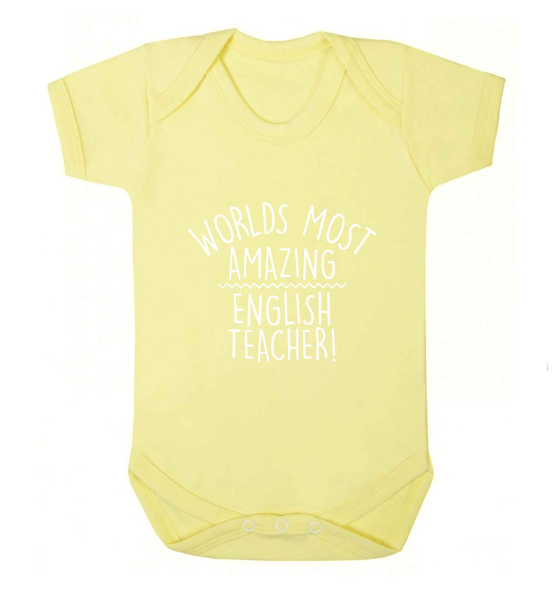 Worlds most amazing English teacher baby vest pale yellow 18-24 months