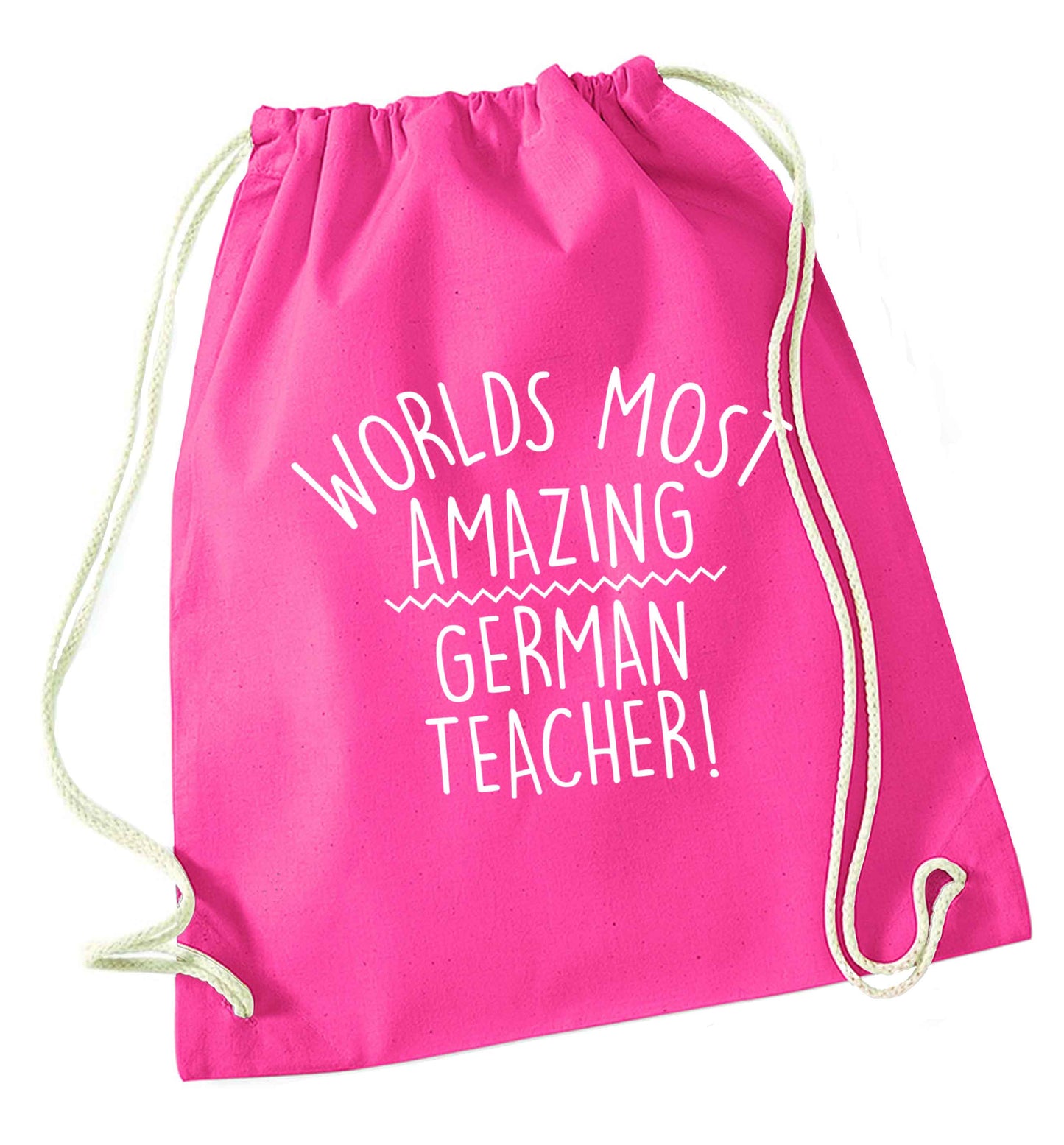 Worlds most amazing German teacher pink drawstring bag