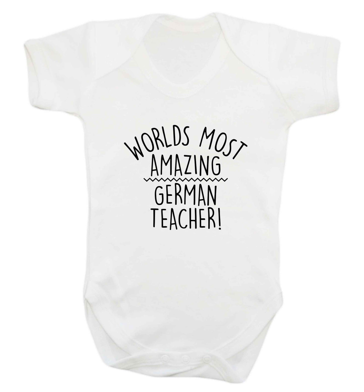 Worlds most amazing German teacher baby vest white 18-24 months