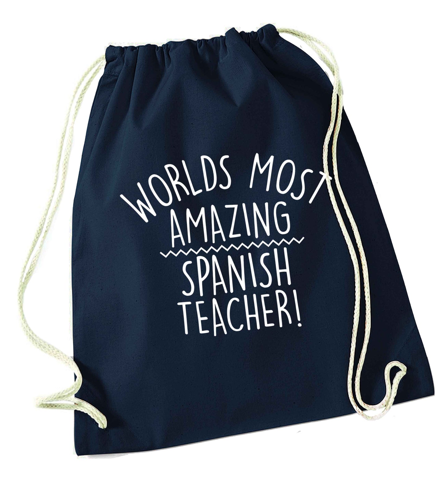 Worlds most amazing Spanish teacher navy drawstring bag