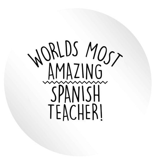 Worlds most amazing Spanish teacher 24 @ 45mm matt circle stickers